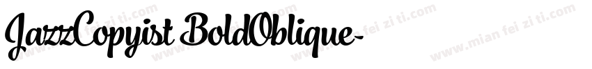 JazzCopyist BoldOblique字体转换
